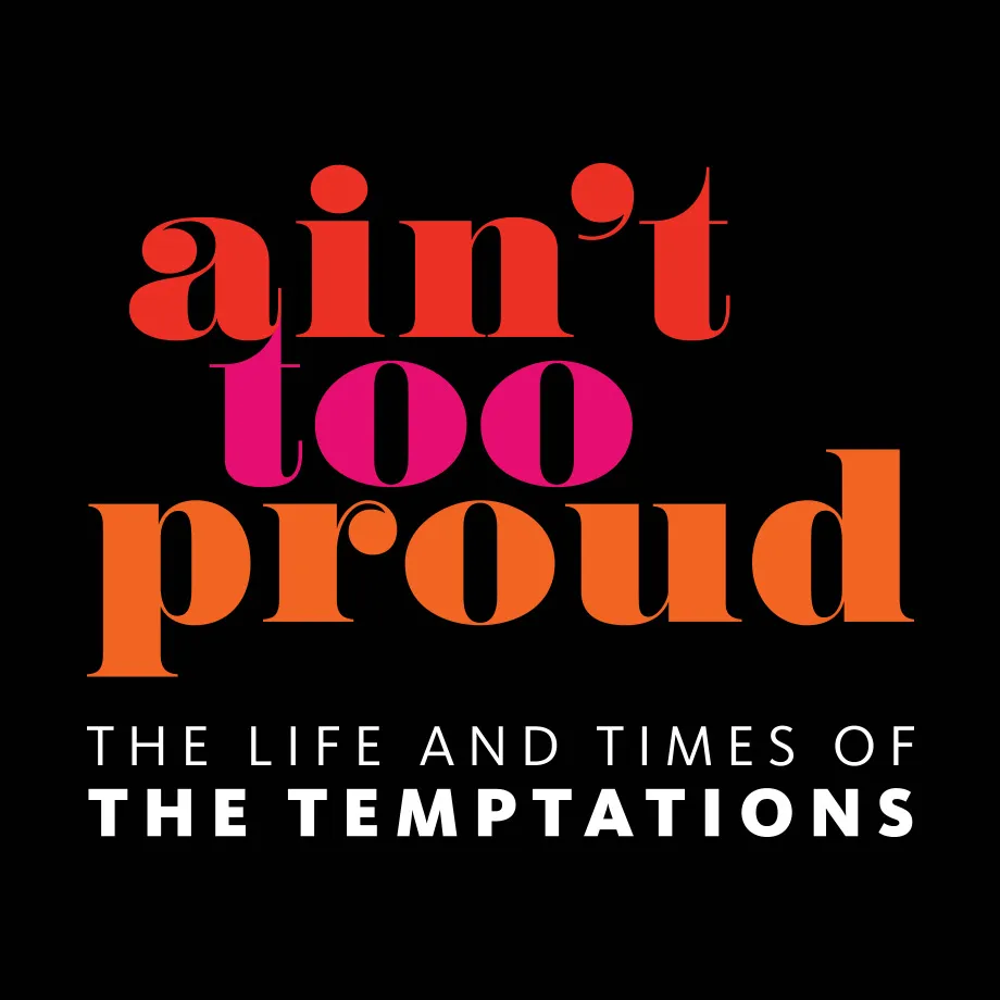 image from Ain't Too Proud: The Life and Times of The Temptations