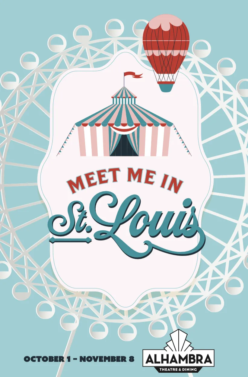 Meet Me In St. Louis
